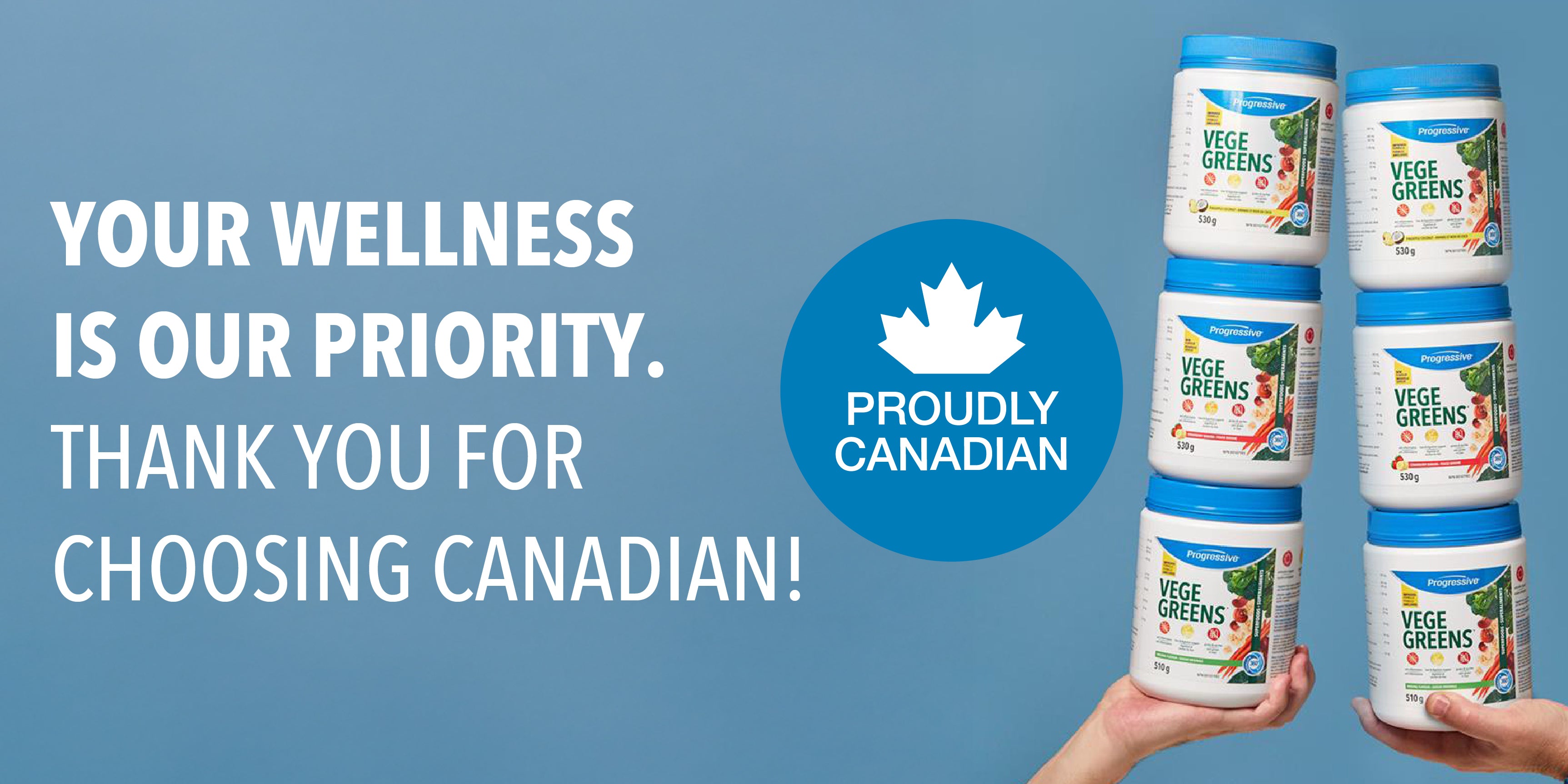 Your wellness is our priority. Thank you for choosing Canadian!